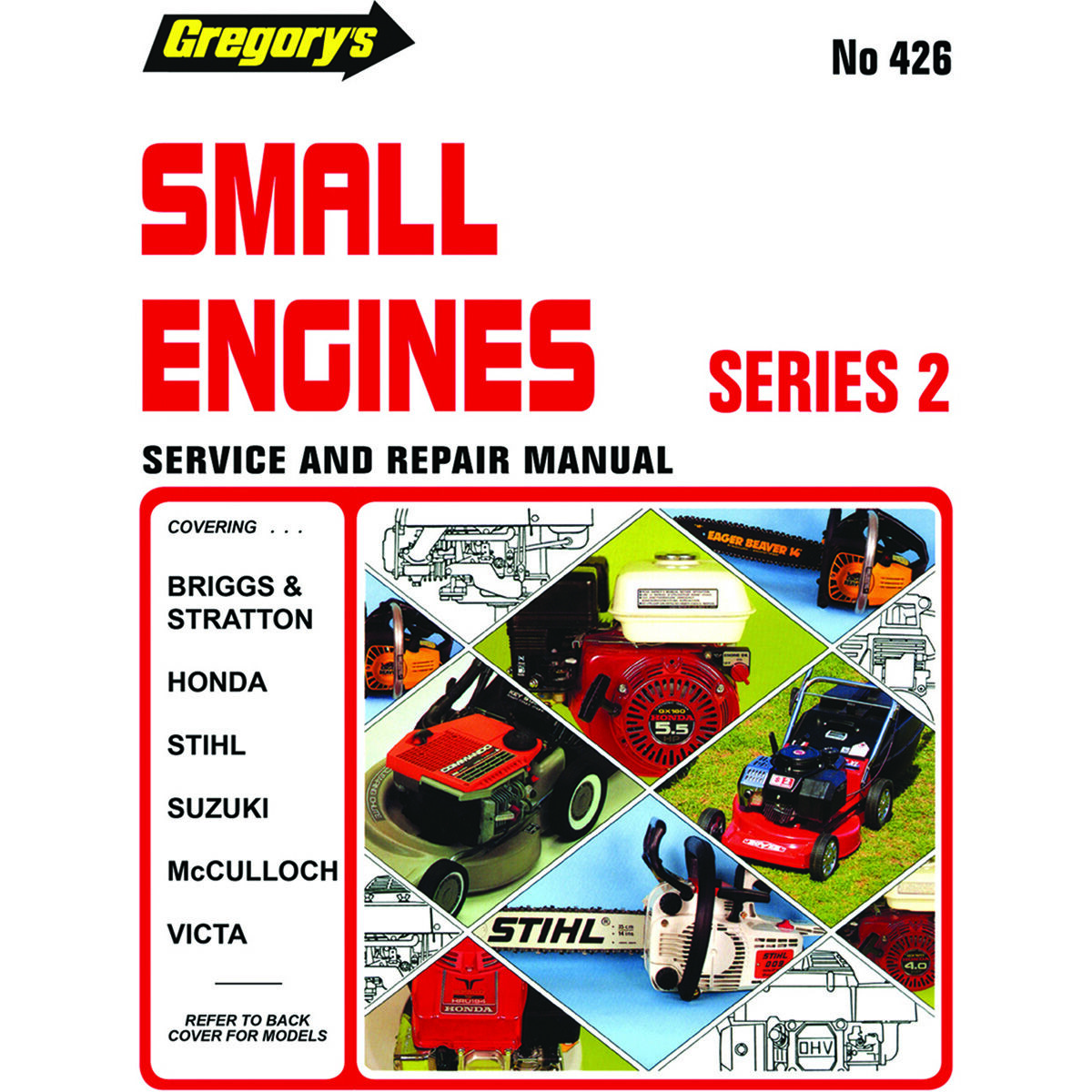 Gregory's Service and Repair Manual Small Engines - 426, , scaau_hi-res